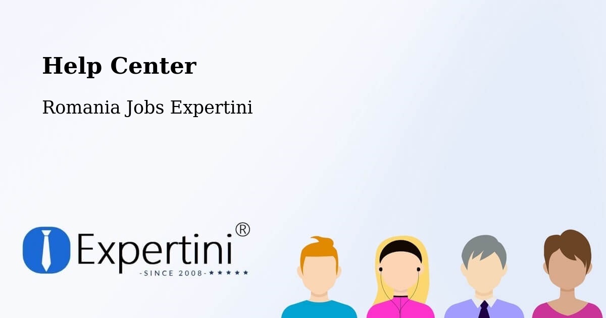 Help Center – Olanu - Romania Jobs Expertini