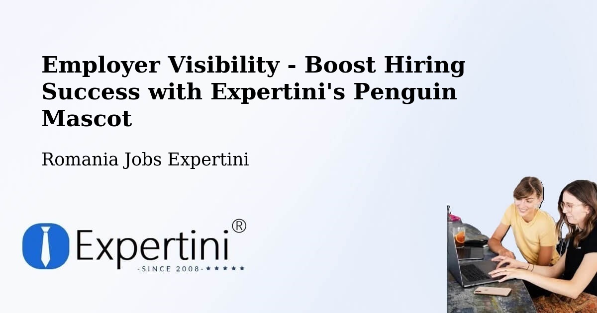 CV and Resume Visibility Optimization – Olanu - Romania Jobs Expertini